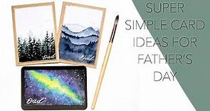 Super Simple Card Ideas For Father's Day!
