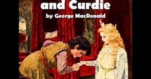 The Princess and Curdie (Version 2) by George MACDONALD read by Hannah Mary | Full Audio Book