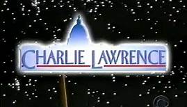Charlie Lawrence Opening Credits