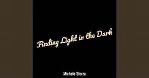 Finding Light in the Dark