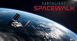 Earthlight: Spacewalk - Release Trailer
