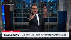 Colbert, other late night talk shows return after WGA strike ends