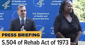 Section 504 of the Rehabilitation Act of 1973 Press conference