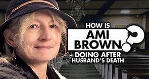 How Is Ami Brown Doing After Husband Billy Brown’s Death?