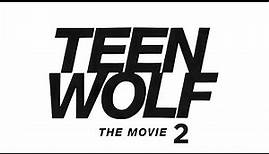 Teen Wolf The Movie 2 | Official Trailer | 2024
