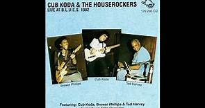 Cub Koda - Live At b.l.u.e.s (Full album)