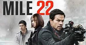 Mile 22 HD | Milja 22 #Akcioni triler film sa prevodom