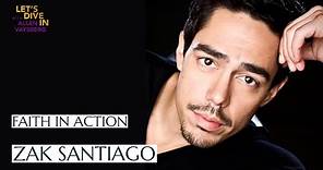 Faith in Action | Zak Santiago interview on acting, dancing, and Signed, Sealed, Delivered