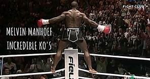 MELVIN MANHOEF ▶ EVERYONE WAS AFRAID OF HIM ◀ HIGHLIGHTS / BEST INCREDIBLE KNOCKOUTS [HD]