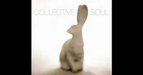 Collective Soul - Welcome All Again [HQ]