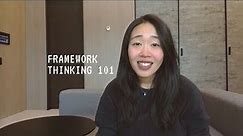 FRAMEWORK THINKING In 3 Simple Steps