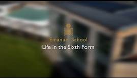 Emanuel School: Life in the Sixth Form