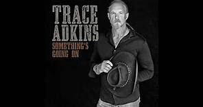 Trace Adkins - If Only You Were Lonely