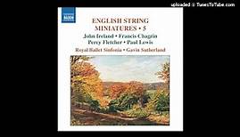 John Ireland arr. Composer/G. Bush : A Downland Suite for string orchestra (1932 arr. 1941/1978)