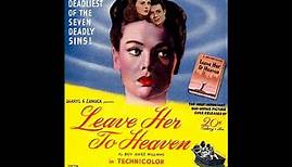Leave Her To Heaven 1945 - Gene Tierney, Cornel Wilde, Jeanne Crain