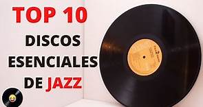 Top 10 discos esenciales del jazz clásico