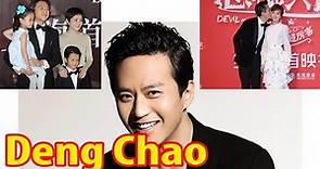 Chinese star Deng Chao: Biography; Family; Career; Wife,...
