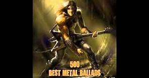 500 Best Metal Ballads (Part 2)