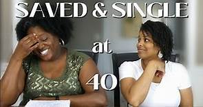 40 & Single| Experience of a Black Christian Woman