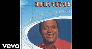 Carlos Gonzaga - Oh! Carol (Pseudo Video)