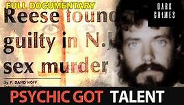 Vision Of Murder (Full Documentary) Psychic Investigators | Dark Crimes