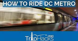 How to Ride Washington DC Metro