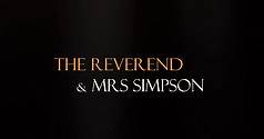 The Reverend & Mrs Simpson Trailer May 2022