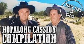 Hopalong Cassidy Compilation | COLORIZED | William Boyd | Western Series