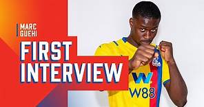 First Interview with Marc Guehi | Crystal Palace