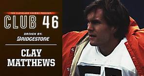 Clay Matthews Jr. on Browns Ring of Honor & HOF Hopes | Club 46