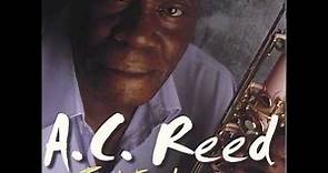 A.C. Reed - Roadhouse Blues
