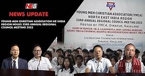 Young Men Christian Association NE India Region holds 33rd Annual Regional Council Meeting 2023