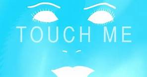 Rui Da Silva Feat Cassandra - Touch Me (Lyric Video Official)