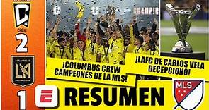 LAFC de Carlos Vela falló y el COLUMBUS CREW ES CAMPEÓN DE LA MLS CUP 2023 tras imponerse 2-1 | MLS
