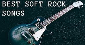 Top 100 Best Soft Rock Songs of All Time