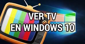 Ver más de 130 canales de TV gratis en Windows 10 www.informaticovitoria.com