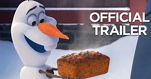 Olaf's Frozen Adventure - Official US Trailer
