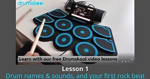 Drumskool Lesson 1 Drum names and sounds, and your first rock beat
