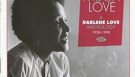 Darlene Love - So Much Love: A Darlene Love Anthology 1958-1998