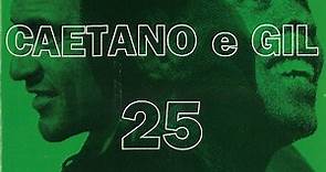 Caetano Veloso e Gilberto Gil - Tropicália 2