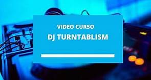 Video Curso - DJ Turntablism