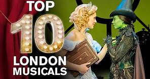 Top 10 London Musicals