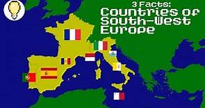 Countries of South-West Europe | 3 Facts
