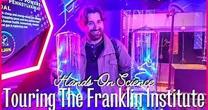 Exploring The Franklin Institute in Philadelphia | Giant Heart, Electricity, Space + More!