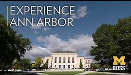 Experience Ann Arbor With the Ross School of Business