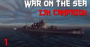 War on the Sea || IJN Campaign || Ep.1 - Ambitious Plans.