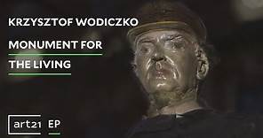 Krzysztof Wodiczko: Monument for the Living | Art21 "Extended Play"