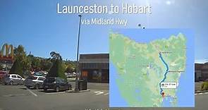 A drive from Launceston to Hobart, Tasmania, Australia