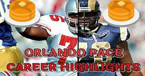 Orlando Pace || Ohio State/St. Louis Highlights