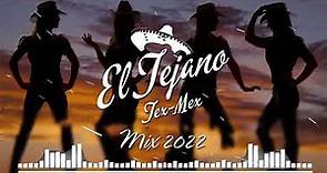 Musica Tejano Tex - Mex Mix 2022 // Top 30 mejores canciones de Tejano